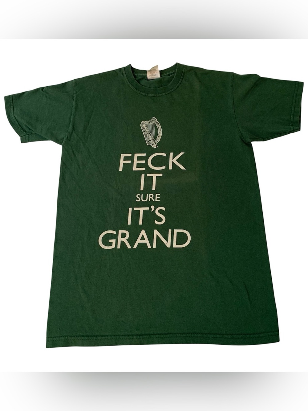 Irish Humor T-Shirt S Small Green Grand Grand Feck It Sure It’s Grand Ireland